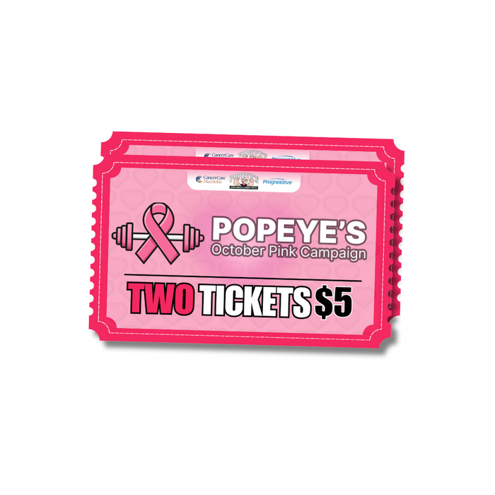 Popeye's October Pink Campaign - Two Tickets